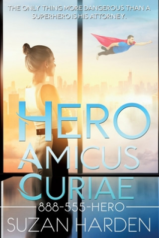 Knjiga Hero Amicus Curiae Suzan Harden