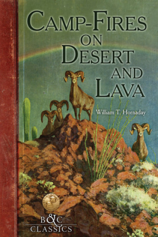 Knjiga Camp-Fire on Desert and Lava 