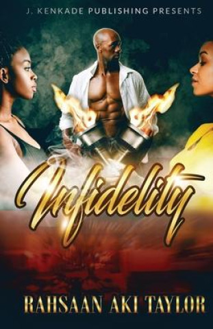 Knjiga Infidelity Rahsaan Aki Taylor