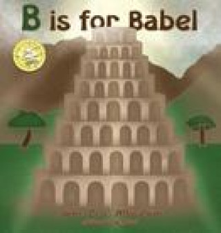 Buch B is for Babel Cassundra White-Elliott