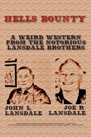 Knjiga Hell's Bounty Joe R. Lansdale