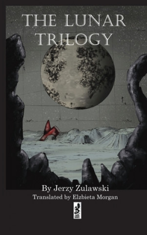 Kniha The Lunar Trilogy 