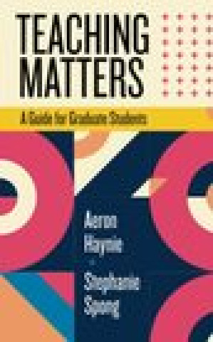 Book Teaching Matters Aeron Haynie