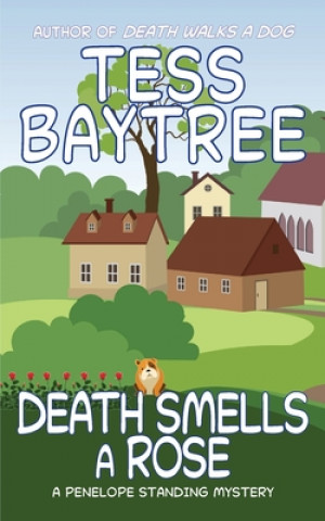 Kniha Death Smells a Rose Tess Baytree