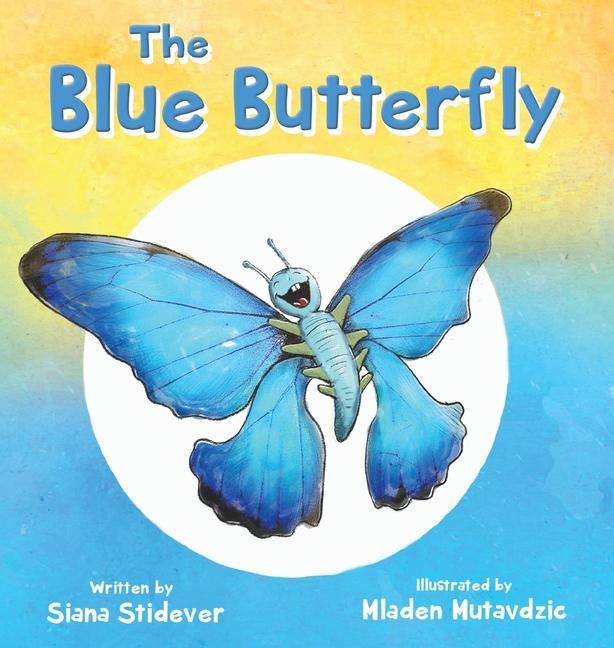 Knjiga Blue Butterfly Siana Stidever