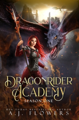 Könyv Dragonrider Academy A. J. Flowers