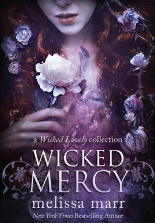 Knjiga Wicked Mercy Melissa Marr