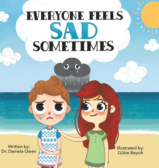 Knjiga Everyone Feels Sad Sometimes Daniela Owen