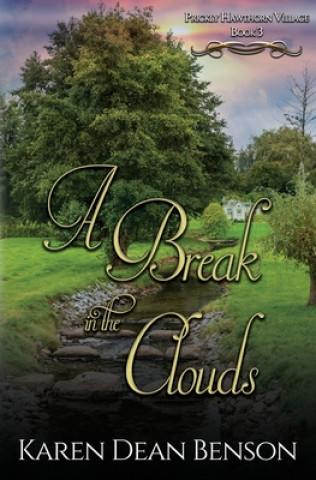 Книга Break in the Clouds Karen Dean Benson
