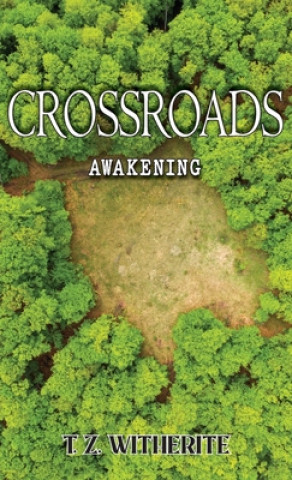 Knjiga Crossroads T. Z. Witherite