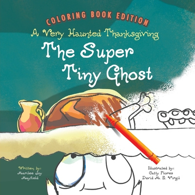 Kniha Super Tiny Ghost Marilee Joy Mayfield