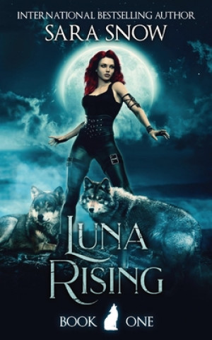 Book Luna Rising Sara Snow