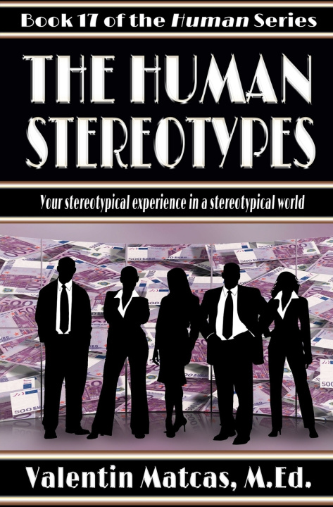 Knjiga The Human Stereotypes Valentin Matcas