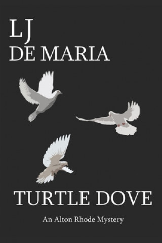 Knjiga Turtle Dove Lawrence De Maria