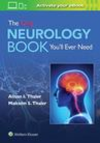 Kniha The Only Neurology Book You'll Ever Need Alison I. Thaler