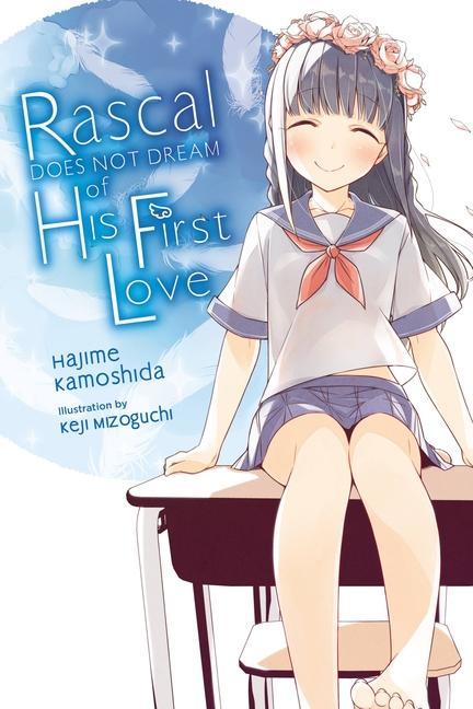 Книга Rascal Does Not Dream of Hatsukoi Shoujo (light novel) 