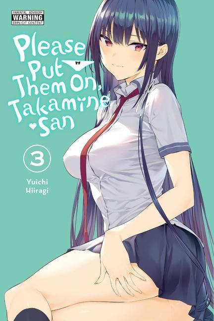 Kniha Please Put Them On, Takamine-san, Vol. 3 