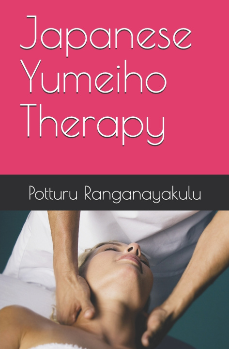 Book Japanese Yumeiho Therapy Potturu Ranganayakulu