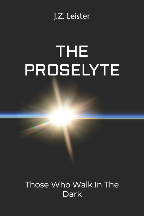 Knjiga The Proselyte Randi Leister