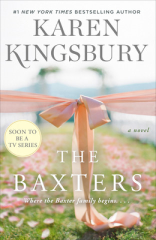 Könyv Baxters Karen Kingsbury