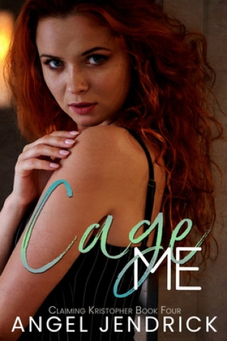 Buch Cage Me Angel Jendrick