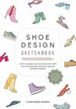 Kniha Shoe Design Sketchbook 