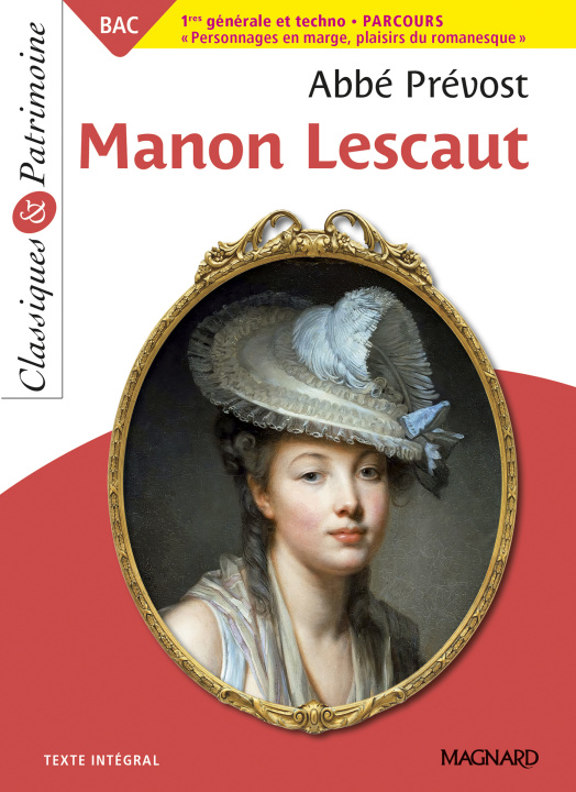 Carte Manon Lescaut - Bac Français 1re 2023 - Classiques et Patrimoine Prévost