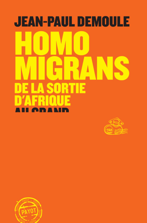 Libro Homo Migrans Demoule