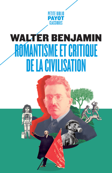 Carte Romantisme et critique de la civilisation Benjamin
