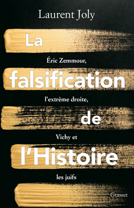 Kniha La falsification de l'Histoire Laurent Joly