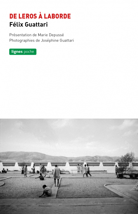 Buch De Leros à la Borde Félix Guattari