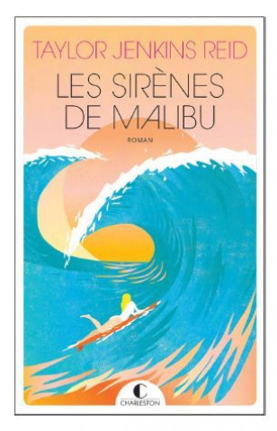 Kniha Les Sirènes de Malibu JENKINS REID