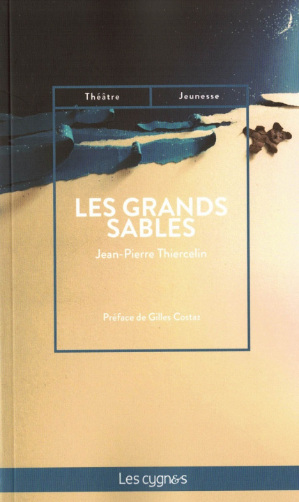 Livro LES GRANDS SABLES THIERCELIN