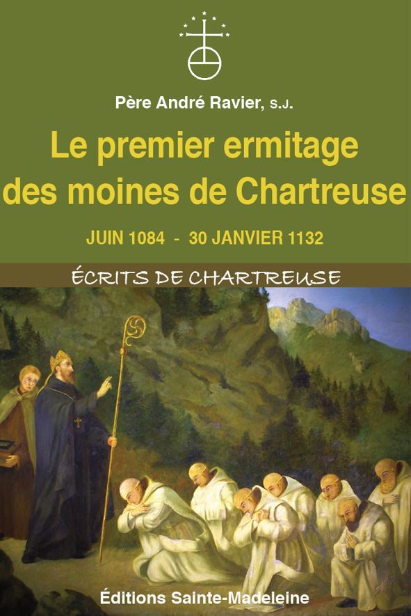 Książka Le premier ermitage des moines de Chartreuse RAVIER