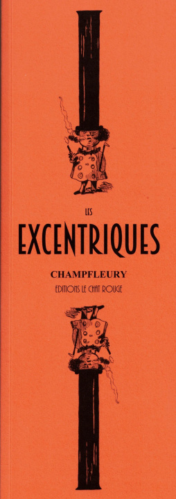 Knjiga Les Excentriques CHAMPFLEURY