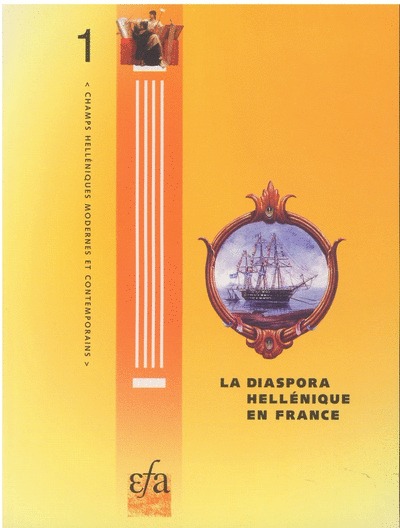 Kniha La Diaspora Hellenique En France: Actes Du Seminaire Organise a l'Ecole Francaise d'Athenes (18 Octobre - 1er Novembre 1995) G. Grivaud