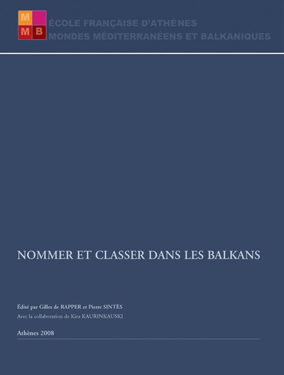 Buch Nommer Et Classer Dans Les Balkans P. Sintes