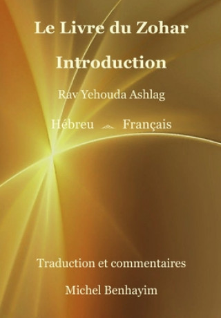 Könyv Livre du Zohar Introduction 