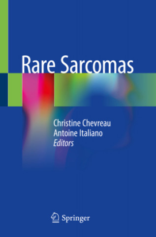 Knjiga Rare Sarcomas Christine Chevreau