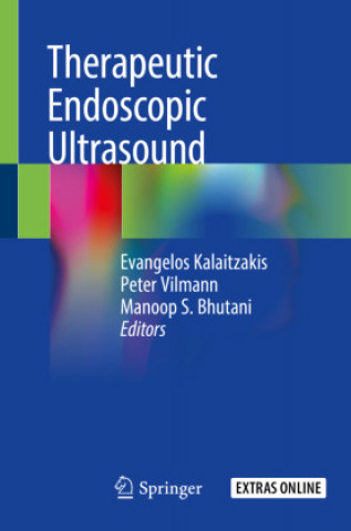Kniha Therapeutic Endoscopic Ultrasound Evangelos Kalaitzakis
