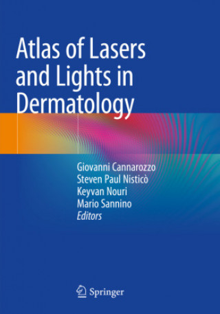 Książka Atlas of Lasers and Lights in Dermatology Giovanni Cannarozzo