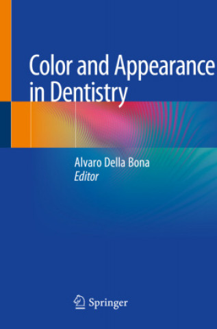 Βιβλίο Color and Appearance in Dentistry Alvaro Della Bona