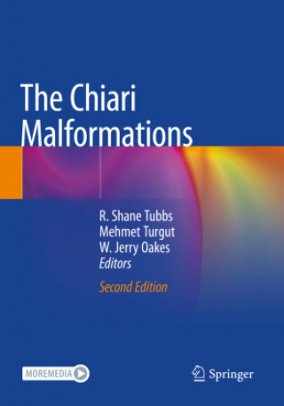 Buch The Chiari Malformations R. Shane Tubbs