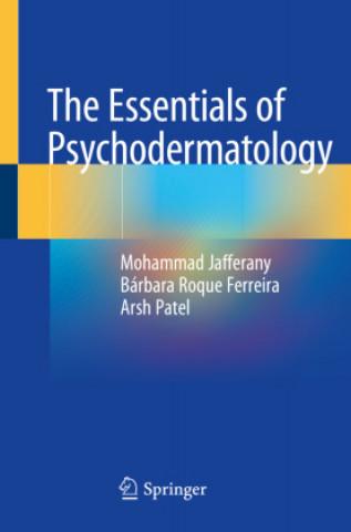 Carte The Essentials of Psychodermatology Mohammad Jafferany