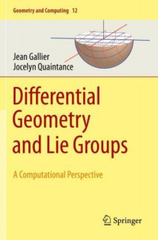 Книга Differential Geometry and Lie Groups Jean Gallier