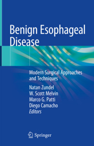 Knjiga Benign Esophageal Disease Natan Zundel