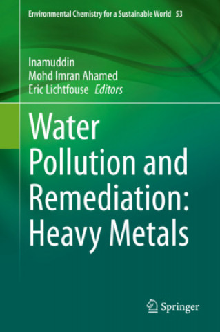 Livre Water Pollution and Remediation: Heavy Metals Inamuddin