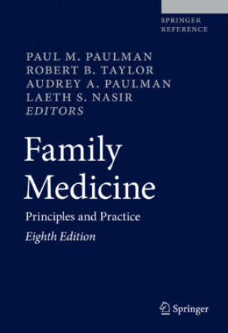 Kniha Family Medicine: Principles and Practice Paul M. Paulman