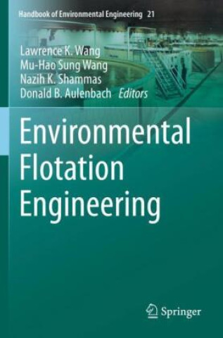 Buch Environmental Flotation Engineering Lawrence K. Wang