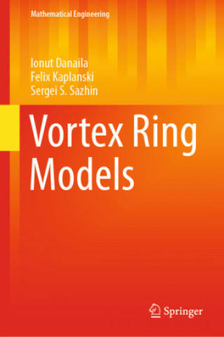 Book Vortex Ring Models Ionut Danaila